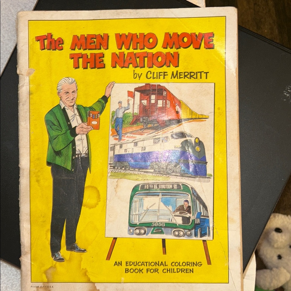 Vintage 'The Men Who Move The Nation' Educational Coloring Book by